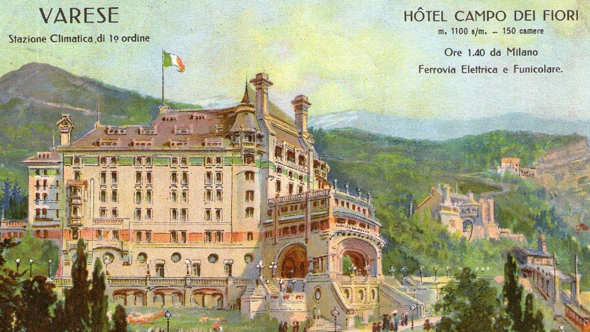 Giuseppe Sommaruga e il Grand Hotel Campo dei Fiori guardare indietro per andare avanti