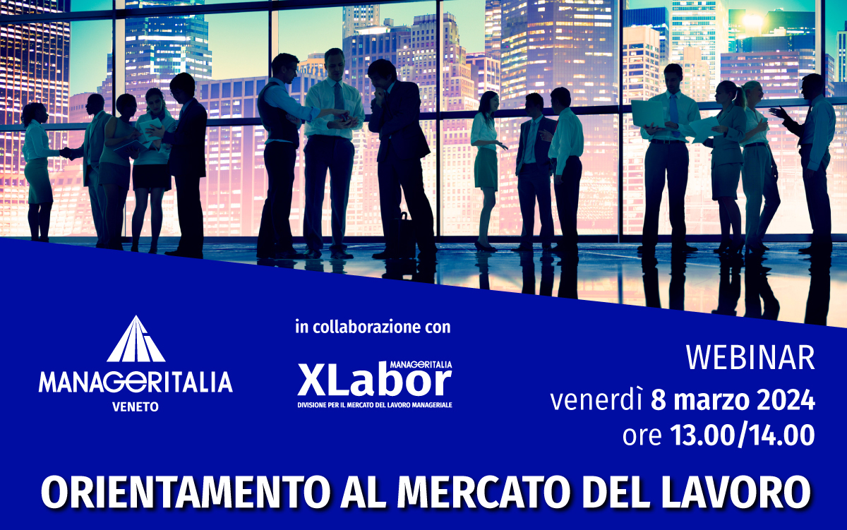 Manageritalia Veneto - XLabor incontro orientamento lavoro