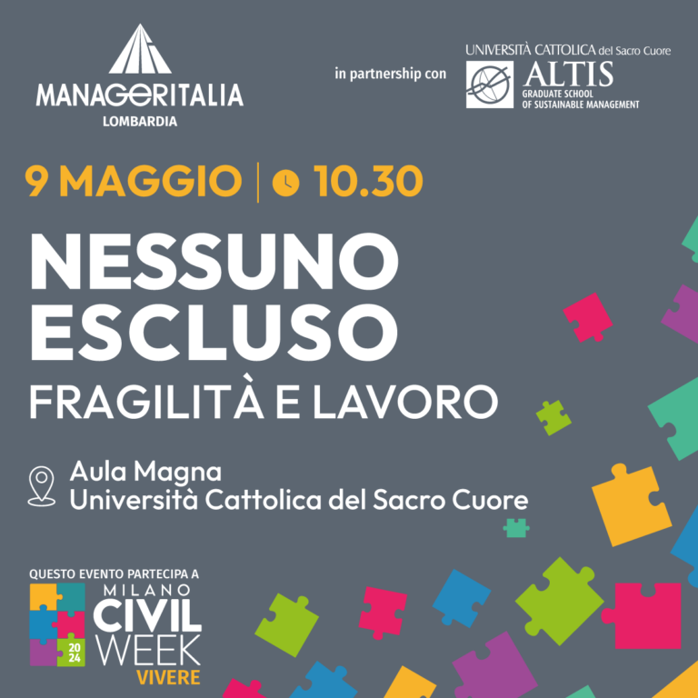 Evento NESSUNO ESCLUSO Fragilità e Lavoro - Manager x il sociale Manageritalia Lombardia
