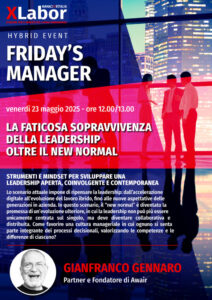 La faticosa sopravvivenza della leadership Fridsay's Manager XLabor